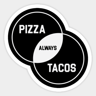 Pizza & Tacos Sticker